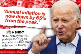The week in whoppers: MSNBC bizarrely blames Israel’s Benjamin Netanyahu, Joe Biden gaslights about inflation and more