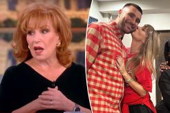 ‘The View’ co-host Joy Behar doesn’t want Taylor Swift to end up with ‘idiot’ Travis Kelce: ‘He’s illiterate’